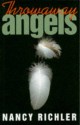 Throwaway Angels - Nancy Richler