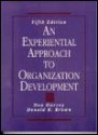 An Experiential Approach to Organization Development - Donald R. Harvey, Donald R. Brown