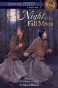 Night Of The Full Moon - Gloria Whelan