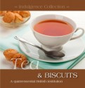 Tea & Biscuits: A Quintessential British Institution - Ian Welch, Mike Hobbs