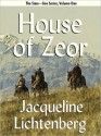 House Of Zeor - Jacqueline Lichtenberg