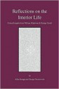 Reflections on the Interior Life: Critical Insights from William Gladstone & George Tyrrell - Allan Savage, George Drazenovich