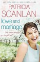 Love and Marriage - Patricia Scanlan