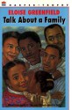 Talk About a Family - Eloise Greenfield, James Calvin