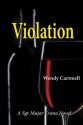 Violation (A Sgt Major Crane crime thriller) - Wendy Cartmell