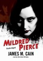 Mildred Pierce - James M. Cain