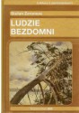 Ludzie bezdomni - Stefan Żeromski