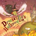 Druscilla's Halloween - Sally M. Walker, Lee White