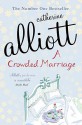 A Crowded Marriage - Catherine Alliott