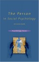 The Person in Social Psychology - Vivien Burr