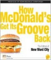 How McDonald's Got Its Groove Back - New Word City