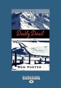 Deadly Detail (Easyread Large Edition) - Don Porter