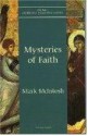 Mysteries of Faith (New Church's Teaching Series, #8) - Mark McIntosh