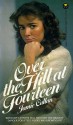 Over the Hill at Fourteen - Jamie Callan