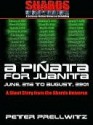 A Pinata For Juanita [A Short Story from the Shards Universe] - Peter Prellwitz