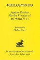 Philoponus: Against Proclus On the Eternity of the World 9-11 - Michael Share