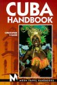 Moon Handbooks: Cuba - Christopher P. Baker