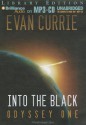 Into the Black - Evan C Currie, Benjamin Darcie