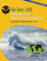 Europe and West Coast of Africa: Including the Mediterranean Sea - International Marine