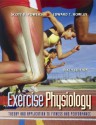 Exercise Physiology: Theory and Application to Fitness and Performance - Scott K. Powers, Edward T Howley