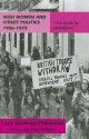 Irish Women and Street Politics, 1956-1973: 'This Could Be Contagious' - Tara Keenan-Thomson, Paul Arthur