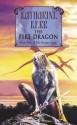 The Fire Dragon - Katharine Kerr