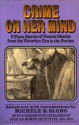 Crime on Her Mind - Michele B. Slung