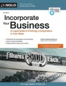 Incorporate Your Business: A Legal Guide to Forming a Corporation in Your State - Anthony Mancuso