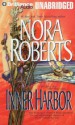 Inner Harbor (Chesapeake Bay Saga #3) - Nora Roberts