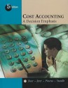 Cost Accounting: A Decision Emphasis - Germain Boer, Debra Jeter