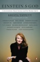 Einstein's God: Conversations About Science and the Human Spirit - Krista Tippett