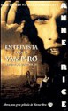 Entrevista con el vampiro - Anne Rice, Marcelo Covian