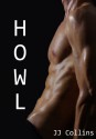 Howl (The Canticle of Discipline) - J.J. Collins