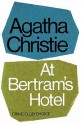 At Bertram's Hotel - Agatha Christie