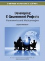 Developing E-Government Projects: Frameworks and Methodologies - Zaigham Mahmood