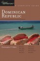 Explorer's Guide Dominican Republic: A Great Destination - Christopher P. Baker