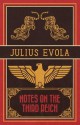 Notes on the Third Reich - Julius Evola