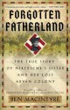 Forgotten Fatherland: The True Story of Nietzsche's Sister and Her Lost Aryan Colony - Ben Macintyre