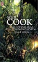 Jeux d'ombres (Les Annales de la Compagnie Noire, #4) - Glen Cook