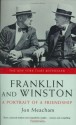 Franklin and Winston: A Portrait of a Friendship - Jon Meacham