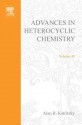 Advances in Heterocyclic Chemistry, Volume 45 - Alan R. Katritzky