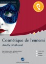 Cosmétique de l'ennemi - Amélie Nothomb