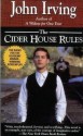 Cider House Rules - John Irving