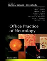 Office Practice Of Neurology - Martin A. Samuels, Steven F. Feske