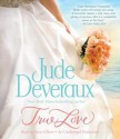 True Love - Jude Deveraux