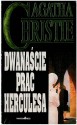 Dwanaście prac Herculesa - Agatha Christie