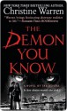 The Demon You Know (The Others, #3) - Christine Warren