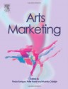 Arts Marketing - Finola Kerrigan, Peter Fraser, Mustafa Ozbilgin