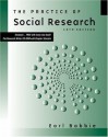 The Practice of Social Research (with CD-ROM and InfoTrac) - Earl Robert Babbie