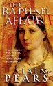 The Raphael Affair - Iain Pears